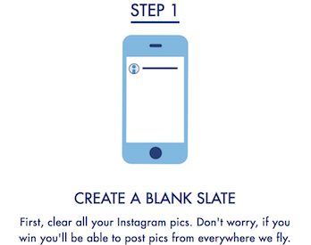 Step 1: Create a Blank Slate. First, clear all your instagram pics.