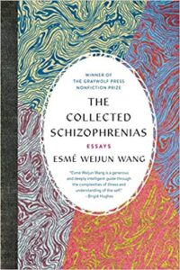 The-Collected-Schizophrenias-Essays